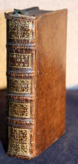 LES CONSTITUTIONS DU MONASTERE DE PORT ROYAL DU ST SACREMENT, PARIS, 1721, CHEZ G.DESPREZ ET J.DESESSARTZ.