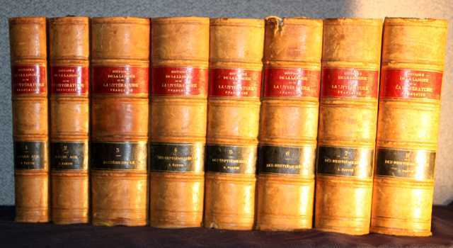 TOME 1, 2, 3, 4, 5, 6, 7 &amp; 8 SUR L'HISTOIRE DE LA LITTERATURE FRANCAISE DES ORIGINES A 1900, PARIS, 1896, CHEZ ARMAND COLIN &amp; CIE.