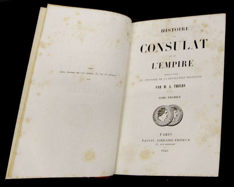 THIERS. "HISTOIRE DU CONSULAT ET DE L'EMPIRE". EDITION PLON ET POCLIN. 1845. 20 VOLUMES AVEC 1 VOLUME DEPAREILLE.
