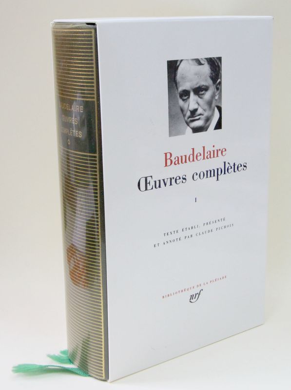 PLEIADE. "OEUVRE COMPLETE DE CHARLES BAUDELAIRE". VOLUME 1ER.