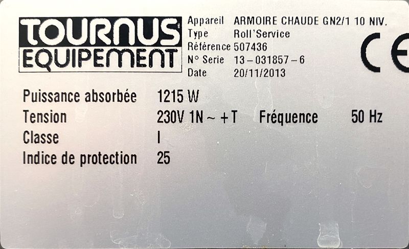 ETUVE OU ARMOIRE CHAUFFANTE SUR ROULETTES ELECTRIQUE 1215W DE MARQUE TOURNUS EQUIPEMENT MODELE ROLL SERVICE GN2/1 A 10 NIVEAUX. 112,5 X 68 X 86 CM. ON Y JOINT 10 GRILLES. RESTAURANT TURBAT - 52 RUE EUGENE TURBAT - 45100 ORLEANS